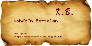 Kohán Bertalan névjegykártya